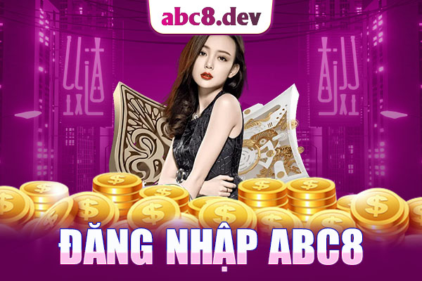 đăng nhập abc8