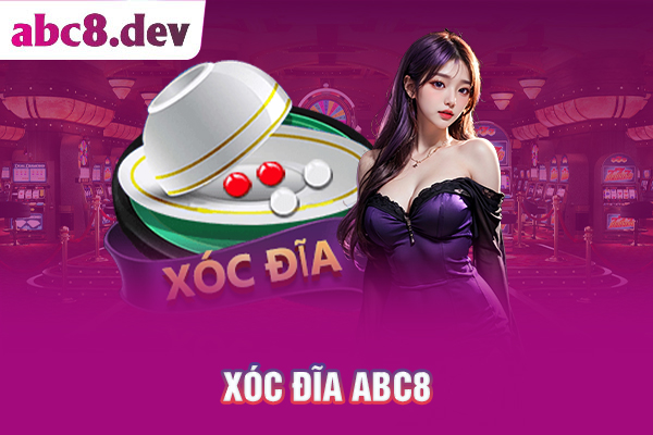 xóc đĩa ABC8
